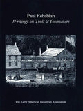 Paul Kebabain: Writings on Tools & Toolmakers - Paperback
