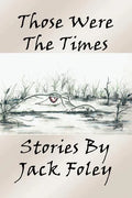 Those Were the Times - Paperback