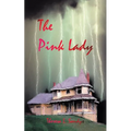 The Pink Lady - Paperback
