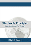 The People Principles: Leadership in the 21st Century - Hardcover