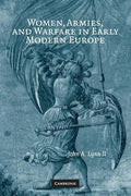 Women, Armies, and Warfare in Early Modern Europe - Paperback