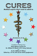 "Cures": Medical Experts don't want to admit to - Paperback