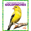 Goldfinches - Library Binding