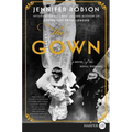 The Gown: A Novel of the Royal Wedding - Paperback