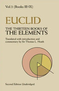The Thirteen Books of the Elements, Vol. 2: Volume 2 - Paperback