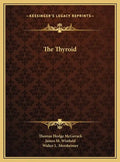 The Thyroid - Hardcover
