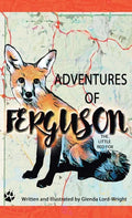 Adventures of Ferguson, The Little Red Fox: The Little Red Fox - Paperback