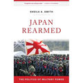 Japan Rearmed: The Politics of Military Power - Paperback