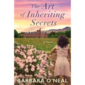 The Art of Inheriting Secrets - Paperback