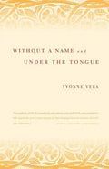 Without a Name and Under the Tongue - Paperback