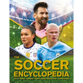 The Kingfisher Soccer Encyclopedia: Facts - STATS - Players - Teams - Skills and Tactics - Competitions - Hardcover
