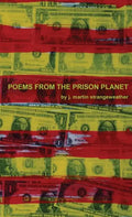 Poems from the Prison Planet - Paperback