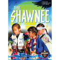 The Shawnee - Library Binding