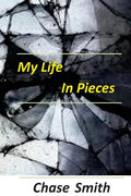 My Life in Pieces - Paperback
