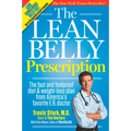 The Lean Belly Prescription: The Fast and Foolproof Diet and Weight-Loss Plan from America's Favorite E.R. Doctor - Paperback