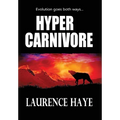 Hyper Carnivore - Hardcover