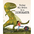 Today My Brain Is a Dinosaur - Hardcover