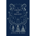 A Crown of Deceit - Paperback