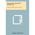 Standard Book of Formulas: How to Make What You Use - Paperback