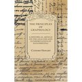 The Principles of Graphology - A Historical Article on the Analysis and Interpretation of Handwriting - Paperback