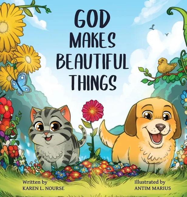 God Makes Beautiful Things - Hardcover