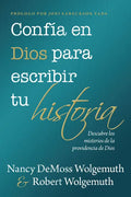 Confía En Dios Para Escribir Tu Historia (You Can Trust God to Write Your Story) - Paperback