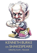 Kenneth Burke on Shakespeare - Hardcover