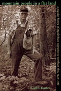 Mountain People in a Flat Land: A Popular History of Appalachian Migration to Northeast Ohio, 1940-1965 - Paperback