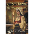 Sultana: The Pomegranate Tree: A Novel of Moorish Spain - Paperback