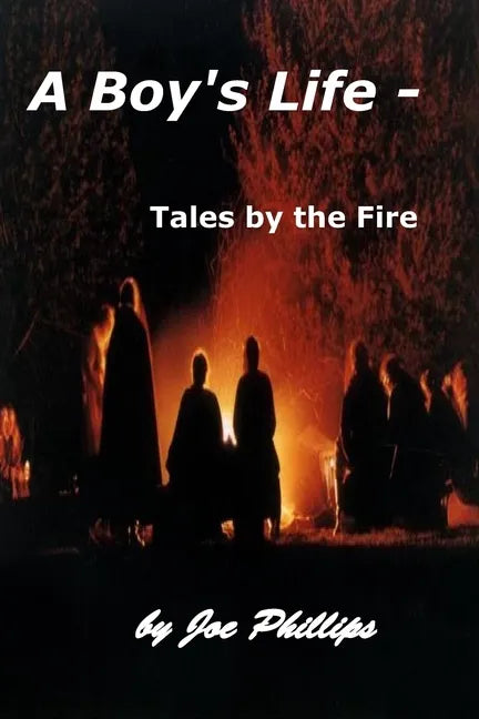 A Boy's Life - Tales by the Fire - Paperback