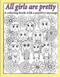 All Girls Are Pretty Children's Coloring Book - Paperback