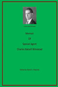 Memoir of Special Agent Charles Batsell Winstead - Paperback