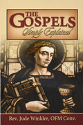 The Gospels Simply Explained - Paperback