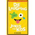Die Laughing Jokes For Kids - Paperback