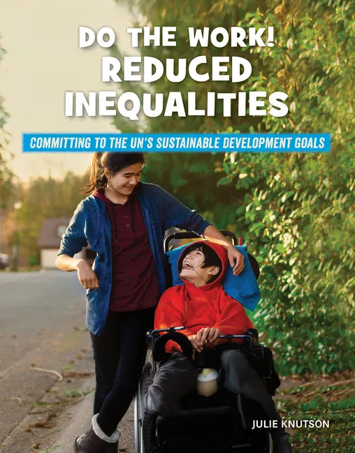 Do the Work! Reduced Inequalities - Library Binding
