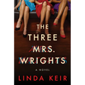 The Three Mrs. Wrights - Paperback