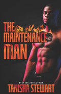 The Maintenance Man: A Twisted Urban Love Triangle Thriller - Paperback