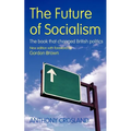 The Future of Socialism - Paperback
