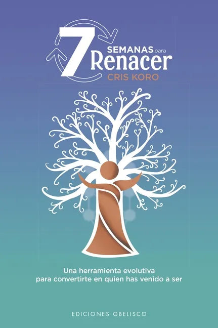 7 Semanas Para Renacer - Paperback