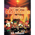 Not Your Normal Christmas Tales - Paperback