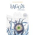 Iago's Penumbra: A Metaphysical Novel - Paperback