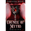 Council of Myths: Origins - Hardcover