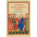 A Middle High German Primer - Paperback