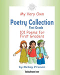 My Very Own Poetry Collection First Grade: 101 Poems For First Graders - Paperback