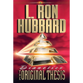 Dianetics: The Original Thesis - Hardcover