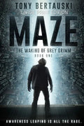 Maze (Large Print Edition): The Waking of Grey Grimm: A Science Fiction Thriller - Paperback