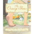 The Orange Shoes - Hardcover