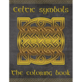 Celtic symbols: The coloring book for every fan of Celtic mythology and culture. 30 great symbols and patterns of a fantastic world! - Paperback