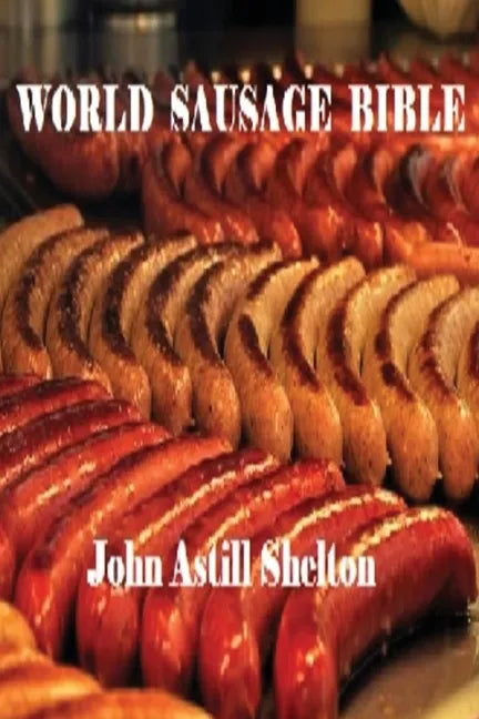 World Sausage Bible - Paperback