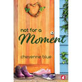 Not for a Moment - Paperback